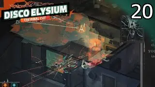 [Disco Elysium #20] - Suspicious of our Suspects