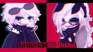 Genderbend Meme✨ [ft.My OC🖤]