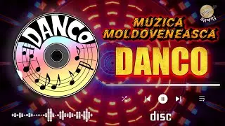 📀 CD / FORMAȚIA DANCO ❌ Muzică de Petrecere ❌ Muzică Moldovenească