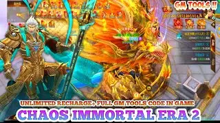 Chaos Immortal Era 2 Server GM - Unlimited Recharge & Gm Tools Code