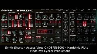 Synth Shorts - Access Virus C/DSP56300 - Hardstyle Flute