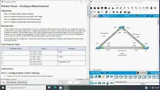 6.2.4 Packet Tracer - Configure EtherChannel