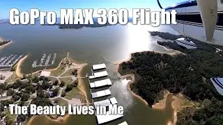 Flight over Lake Texoma with a GoPro MAX 360 - The Beauty Lives in Me.