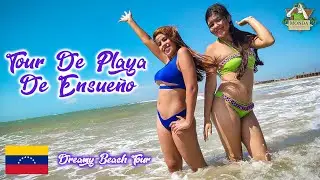 Dreamy Beach Tour | Tour de playa de ensueño  | 2021 | Venezuela 🇻🇪