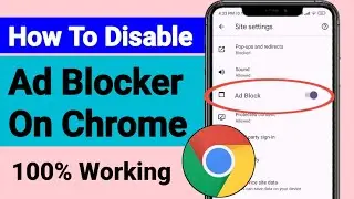 How To Block Ads On Google Chrome Android | How To Stop Ads On Google Chrome Android