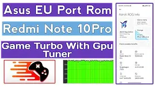 AbhiX Rog 22.7.28 On Redmi Note 10 Pro | Redmi Note 10 Pro Custom Rom