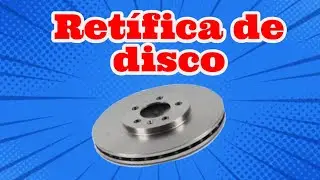 Retífica de disco de freio: o que é e quando fazer?