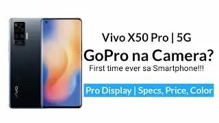 Vivo X50 Pro - Specs, Price | PhoneGeek