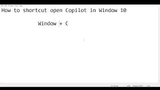 open copilot shortcut in win10 (Window key + C)