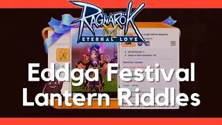 Ragnarok Online Mobile Eddga Spring Festival Lantern Riddles & Answers | Headgear Blueprint Rewards
