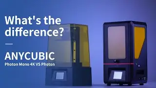 Anycubic Photon Mono 4K compared with the Original Photon