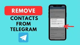 How To Remove Contacts From Telegram Android (Step By Step)