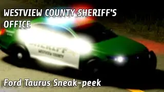 Westview County SHERIFF'S Office | Ford Taurus | Sneak-peek