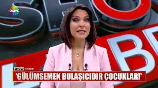 GÜLÜMSEMEK BULAŞICIDIR - Ülkeyi gülümseten Çocuk Şarkısı - SHOW TV