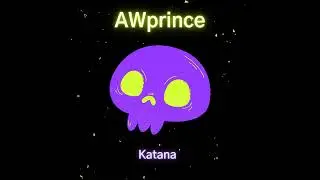 AWprince - Katana
