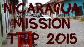 Nicaragua Mission Trip 2015