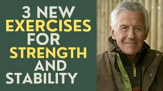 Seniors: 3 New Exercises for Strength and Stability