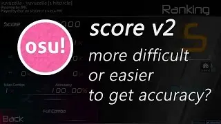 osu! simple explanation of score v2
