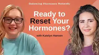 From Bleeding Nonstop To Regular Cycles and Weight Loss | Katelyn Hansen