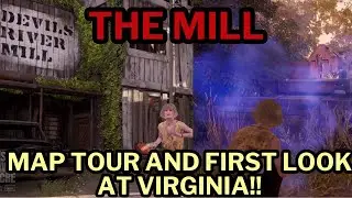 THE MILL - Map Tour & First Look at Virginia's Ability in Texas Chainsaw - All Exits