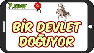 Bir Devlet Doğuyor - Detaylı Konu Anlatımı 📕 7.Sınıf Sosyal 