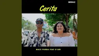 Cerita (feat. D'Ari)