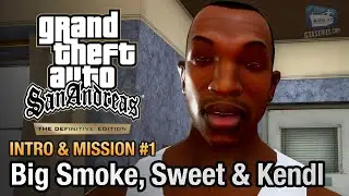 GTA San Andreas Definitive Edition - Mission #1 - Big Smoke, Sweet & Kendl #gta #gta5 #gaming #trend