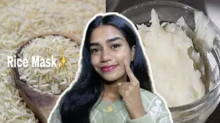 I Used RICE MASK For 7 Days | How I Make My Homemade RICE MASK | Rehena Vlogs