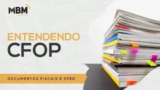 CFOP em Documentos Fiscais e SPED