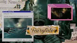 I am in love with a fairytale~ 😩 //edit