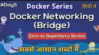 Day-5 Docker Networking (Bridge) in Hindi | DevOps Tutorials for Beginner to Advanced in Hindi |