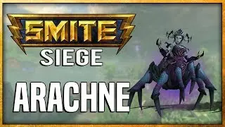 SMITE: Siege - Arachne | Defense Build