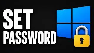 How to Set a Password on Windows 11 (2026)