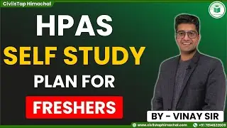 HPAS Self Study Plan for Freshers | CivilsTap Himachal | Himachal Pradesh Administrative Serivices