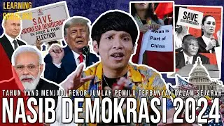 Kenapa Demokrasi Dunia Di 2024 Kritis? Pemilu Untungkan Diktator? | LearningByGoogling