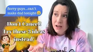 Player Cancel? No Problem! Try These 3 Fun Ideas!
