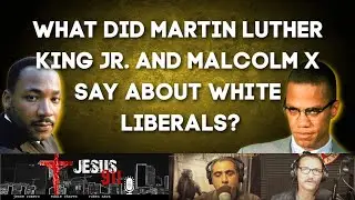 06 Oct 2020 What did Martin Luther King Jr  and Malcolm X Say about White Liberals?