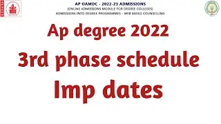 AP DEGREE 2022-23 OAMDC 3rd phase schedule imp dates 🥳 Ap degree latest news