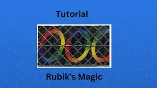 Rubik's Magic Tutorial