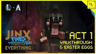 Jinx Fixes Everything Act1 Walkthrough + Easter Eggs