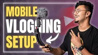 Cheap & Best Mobile Vlogging Setup For YouTube (2026) | Budget Vlogging Setup For Smartphone ⚡️