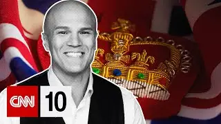 CNN10 Special Edition: The Role of the Monarchy, The Role of the Crown | August 7, 2025