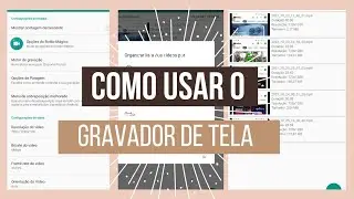 Tutorial Do APP + Gravador De Tela