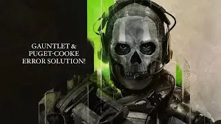 Solved! PS5 COD Modern Warfare 2 campaign error GAUNTLET / PUGET-COOKE