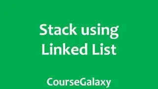 Stack using Linked List