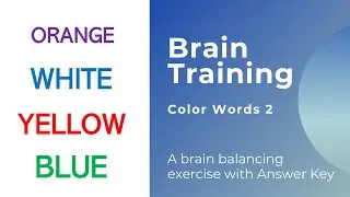 Brain Training Color Words 2: brain balancing exercise with Answer Key