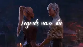 Astarion x Dark Urge | Legends Never Die - Baldur's Gate 3