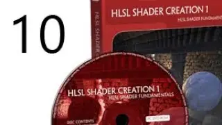 10 Techniques & Passes - HLSL Shader Creation 1 - HLSL Shader Fundamentals