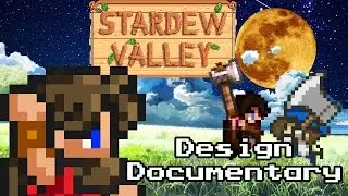 Stardew Valley - The Second Rise of Harvest Moon - Design Documentary