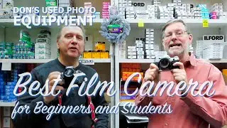 Best 35mm Film Camera for a Beginner or Student